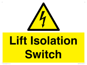 Lift Isolation Switch